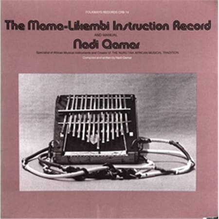 Smithsonian Folkways Smithsonian Folkways FW-CRB14-CCD Mama-Likembi Instruction Record- thumb piano FW-CRB14-CCD